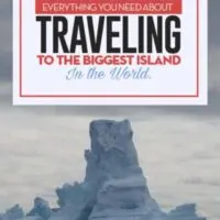 Travel Guide to Greenland the biggest island in the world, from hiking, icebergs, transportation