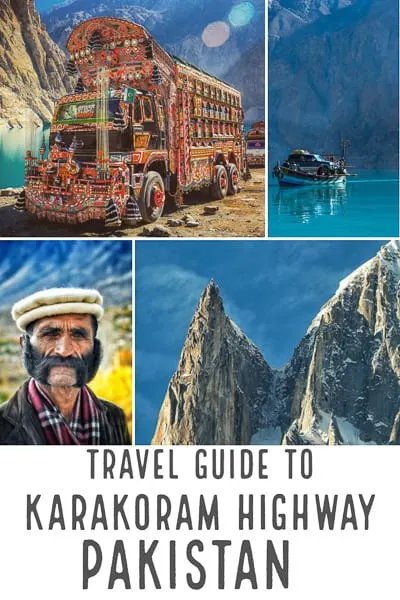 Travel guide to Pakistan and the karakoram highway