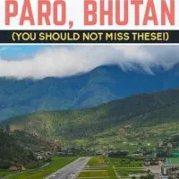 travel guide to The vast idyllic valley of Paro in western Bhutan