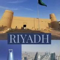 Everything to know about visting Riyadh the capital of Saudi Arabia