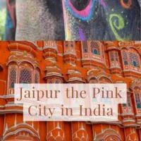 Guide to Jaipur the pink city in India in the state of Rajasthan