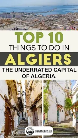 Travel guide to Algiers the capital of Algeria