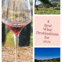 Travel guide to top wine destinations to visit in 2021