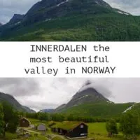 Travel guide to Innerdalen one of the most stunning valleys in Norway