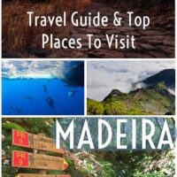 Travel guide for top things and places to visit in Madeira island, Portugal