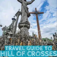 Travel Guide to the Hill of crosses in Lithuania a must visit in the baltics